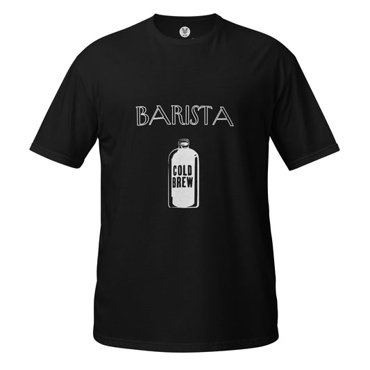 Short-Sleeve Unisex T-Shirt "BARISTA" id: 43 (PREMIUM)