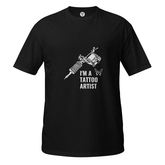 Short-Sleeve Unisex T-Shirt "i'm tattoo artist" id: 58 (PREMIUM)